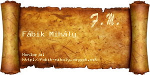 Fábik Mihály névjegykártya